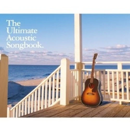 Various Artists The Ultimate Acoustic Songbook
