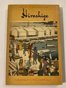 Kodansha Library Of Japanese Art Paperback - Hiroshige - 4th Print 1957 - Picture 1 of 6