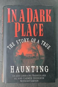1st Ed. In A Dark Place The Story of a True Haunting Signed Ed & Lorraine Warren - Picture 1 of 16