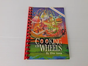 Cooking on Wheels Trailer Camper Cookbook 1984 RVer Annie Spiral - Picture 1 of 5