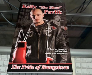 Kelly "The Ghost" Pavlik: The Pride of Youngstown by David Lee; Greg Gulas Morga - Picture 1 of 1
