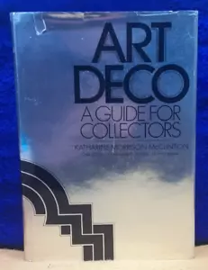 Art Deco: Ein Leitfaden für Sammler; K M McClinton; 1972; 1. Auflage; hbdj; EX - Bild 1 von 5