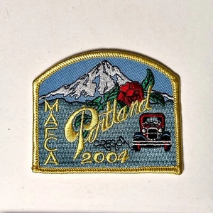 MAFCA 2004 Portland Oregon Model A Ford Club of America Embroidered Patch - Picture 1 of 4