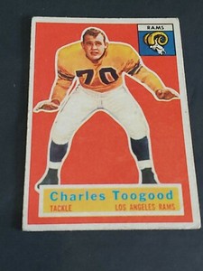 CHARLES TOOGOOD #54 1956 TOPPS FOOTBALL EXCELLENT LOS ANGELES RAMS NEBRASKA 
