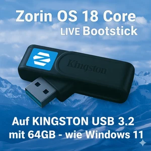 Zorin OS 18 CORE 64GB USB 3.2 KINGSTON Live Boot - Stick - wie Windows 11 - Bild 1 von 3