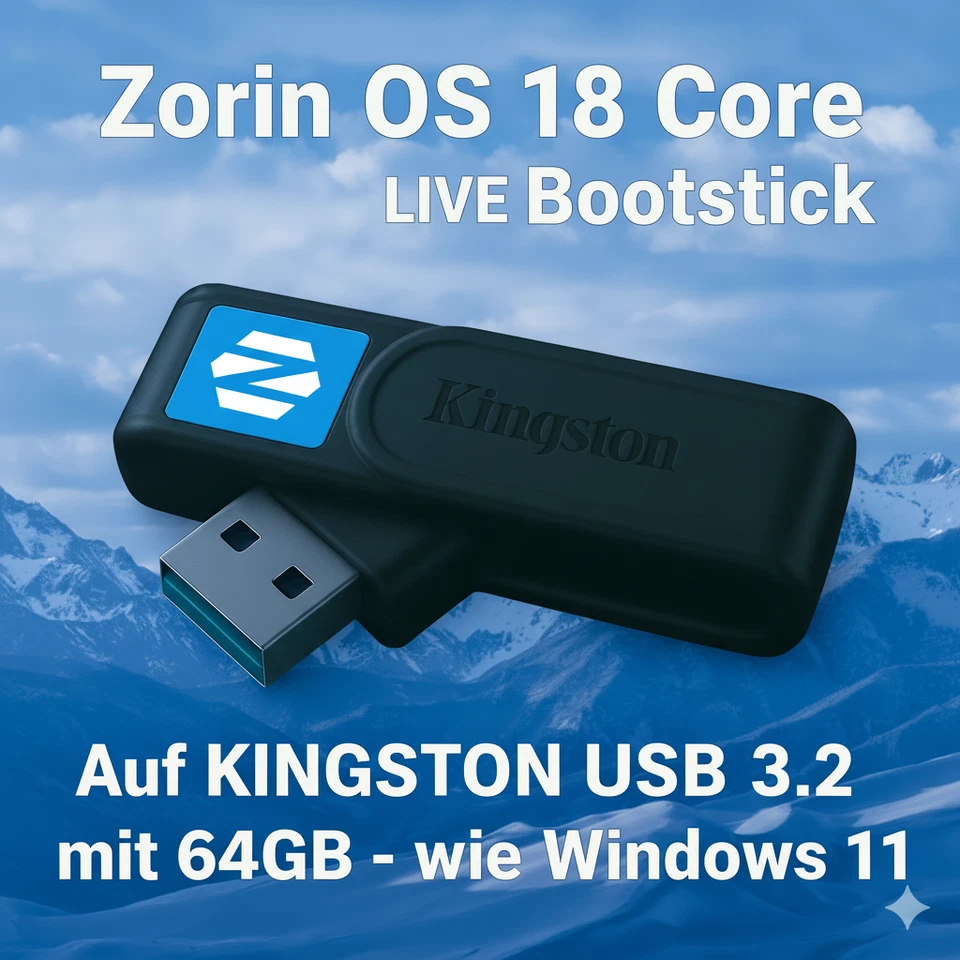 Zorin OS 18 CORE 64GB USB 3.2 KINGSTON Live Boot - Stick - wie Windows 11 - Bild 1 von 3