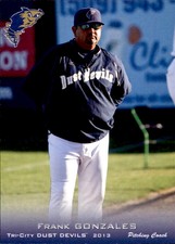 2013 Tri-City Dust Devils Grandstand #7 Frank Gonzales Pitching Coach Card