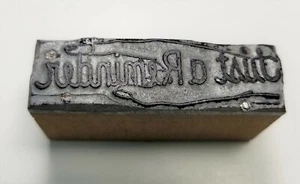 Printing Block Vintage Wood Metal "Just A Reminder" Finger with String S1 - Picture 1 of 2