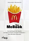 Das McBook: Von den Burgern der Zukunft, der Filiale ... | Livre | &#233;tat tr&#232;s bon