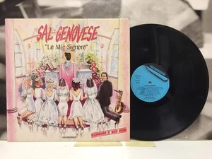 SAL GENOVESE - LE MIE SIGNORE LP RECOMMENDED BY RENZO ARBORE 1987 LPX 191 - Foto 1 di 3