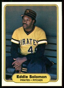 1982 Fleer AA Eddie Solomon #498 NM-MT Or Better Pittsburgh Pirates