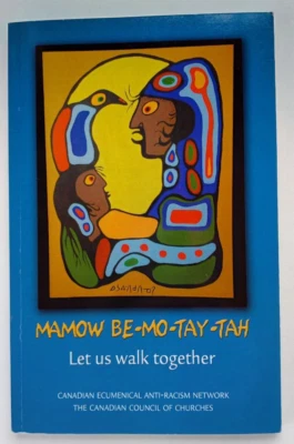 Mamow Be-Mo-Tay-Tay Let Us Walk Together (CEARN, 2009) - RARE - Image 1 of 4