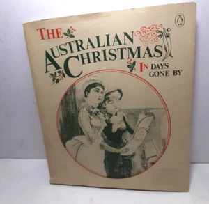 The Australian Christmas In Days Gone By JP/B  1984  - Picture 1 of 6