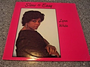 Lynn White "Slow & Easy" WAYLO RECORDS 13001 FUNK&SOUL - Picture 1 of 4
