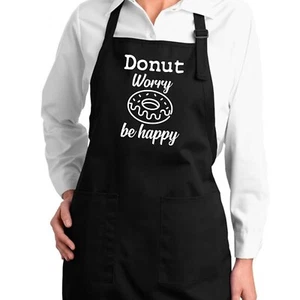 Donut Worry Be Happy Apron Funny Donut Don't Worry Apron Gift Doughnut pun - Picture 1 of 5