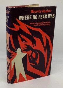 Where No Fear Was Maurice Nesbitt 1st Edition 1966 Epworth Press Great Britain - Bild 1 von 17