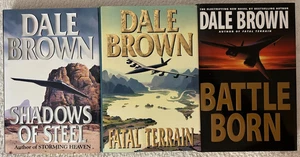Dale Brown,Patrick McLanahan Series: Shadows of Steel; Fatal Terrain;Battle Born - Picture 1 of 24
