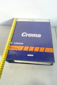 manuale officina Fiat Croma 2° volume motore carrozzeria impianto elettrico - Foto 1 di 15
