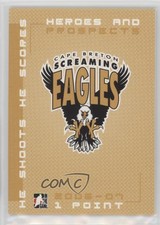 2006-07 ITG Heroes and Prospects Cape Breton Screaming Eagles