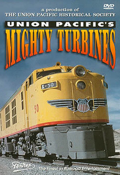 Union Pacific's Mighty Turbines DVD Pentrex UP gas Veranda coal burning F-Units - Image 1 of 1