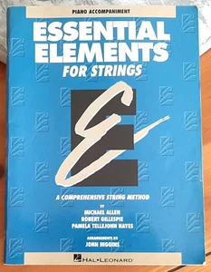 1995 HAL LEONARD PIANO ACCOMPANIMENT ~ ESSENTIAL ELEMENTS FOR STRINGS J HIGGINS - Picture 1 of 1