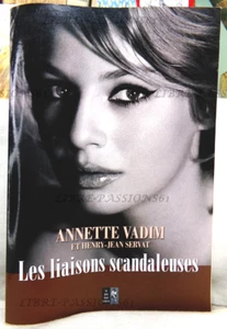 LES LIAISONS SCANDALEUSES, ANNETTE VADIM, H.-J. SERVAT, LE PRÉ AUX CLERCS, 2004 - Picture 1 of 19
