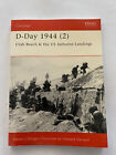 D-Day 1944  (2) Utah Beach & The Us Airborne Landings By Steven J Zaloga (B2358)