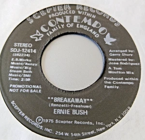 Ernie Bush   -  Breakaway   -    Scepter  Promo  -  70's Northern Soul   - N M - Picture 1 of 2