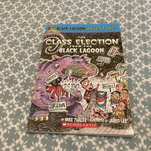 Class Election from the Black Lagoon (Black Lagoon Adventures #3) by Mike Thaler - Imagen 1 de 5