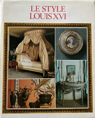 Les Grand Styles "Le Style Louis XVI" JULLIAN, Philippe [textes de] (In French) Foto 1 de 4