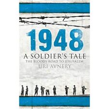 1948: ein Soldat der Märchen-Der blutige Weg nach Jerusalem-Taschenbuch NEU Avnery, Ur