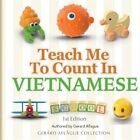 Teach Me to Count in Vietnamese, Paperback by Aflague, Gerard, Like New Used,...