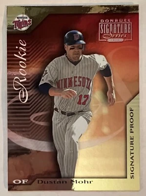 2001 Donruss Signature Proofs #307 Dustan Mohr #'d 16/25 Twins - Image 1 of 2