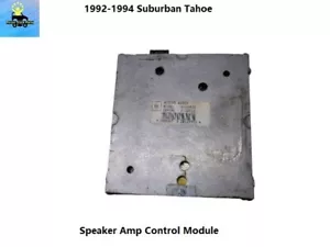 16152531 1992 1993 1994 Suburban Tahoe Amplifier Amp Control Module OEM - Picture 1 of 11