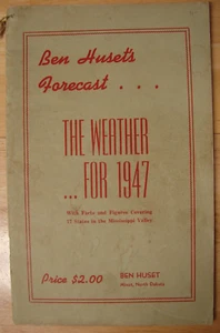 DAS WETTER FÜR 1947 - BEN HUSETS FORCAST MINOT, NORTH DAKOTA - Bild 1 von 1