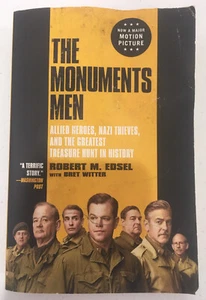 The Monuments Men: Allied Heroes, Nazi Thieves, and the Greatest Treasure Hu... - Picture 1 of 4