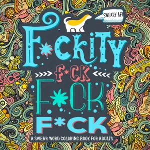 A Swear Word Coloring Book for Adults - Picture 1 of 12