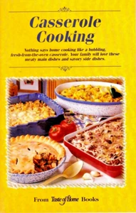 TASTE OF HOME "CASSEROLE COOKING" ~ *** CLASSIC RECIPES *** - Foto 1 di 3