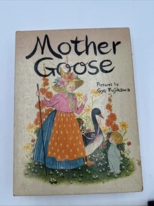 MOTHER GOOSE Illustrated by Gyo Fujikawa 1968 Grosset & Dunlap Vintage Hardcover - Imagen 1 de 21