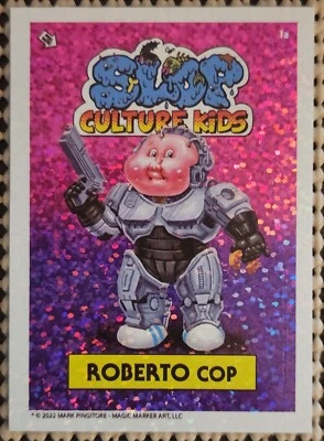 ROBERTO COP SLOP CULTURE KIDS SERIES 1 STICKER FOIL SP CHASE CARD ROBOCOP  - Image 1 of 2