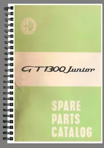 Alfa Romeo 1300 Gt Junior Spare Parts Catalogue On Paper IN English German - Picture 1 of 4