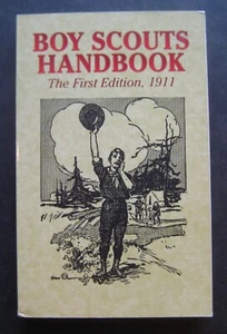 Boy Scouts Handbook The First Edition, 1911 Reprint 2005 - Picture 1 of 7