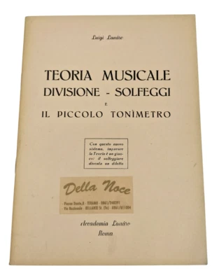 Teoria Musicale Divisione Solfeggi e il Piccolo Tonimetro Luigi Lanaro Metodo - Immagine 1 di 4