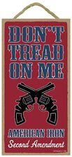 Don't Tread On Me 2nd Amendment Plaque 5" x 10" Wood Sign NEW