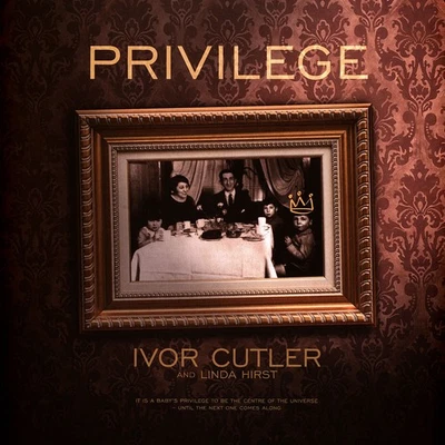 Ivor Cutler - Privilege (Vinyl LP - 2022 - UK - Original) - Bild 1 von 2