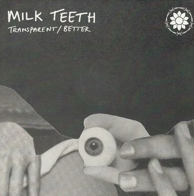 Milk Teeth - Transparent / Better ++ new ++ - Bild 1 von 4