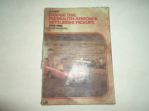1979 1985 Clymer Dodge D50 Plymouth Arrow Mitsubishi pickups Shop Manual DAMAGED - Picture 1 of 1