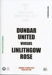 Dunbar United v Linlithgow Rose EOS Qual Cup Final 27th April 2025 - Picture 1 of 13