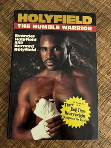 Evander Holyfield AUTO SIGNED Edition The Humble Warrior 1996 Hardcover w/DJ - Picture 1 of 9