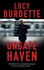 Unsafe Haven 9780727850829 Lucy Burdette - Free Tracked Delivery